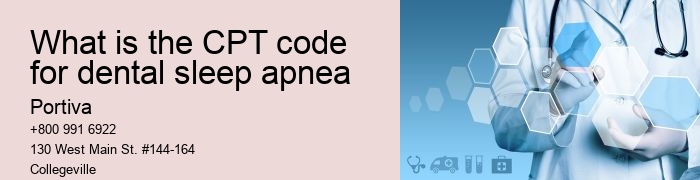 what is the CPT code for dental sleep apnea